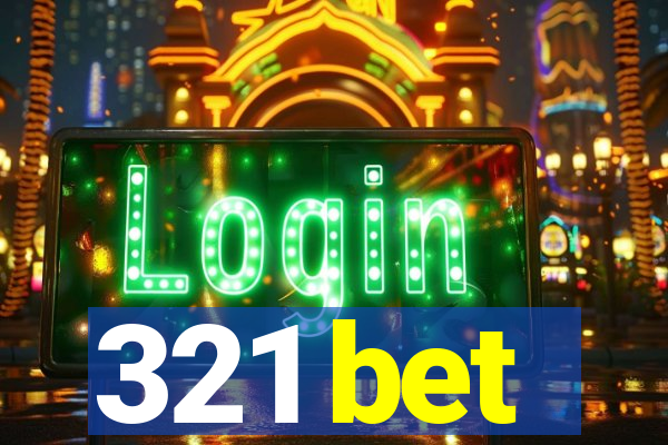 321 bet